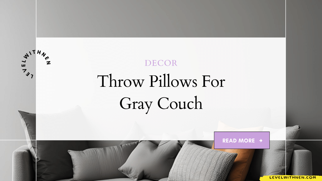 throw pillows colors for gray couch